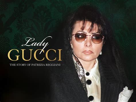 Lady Gucci: The Story Of Patrizia Reggiani.